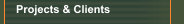 Projects & Clients